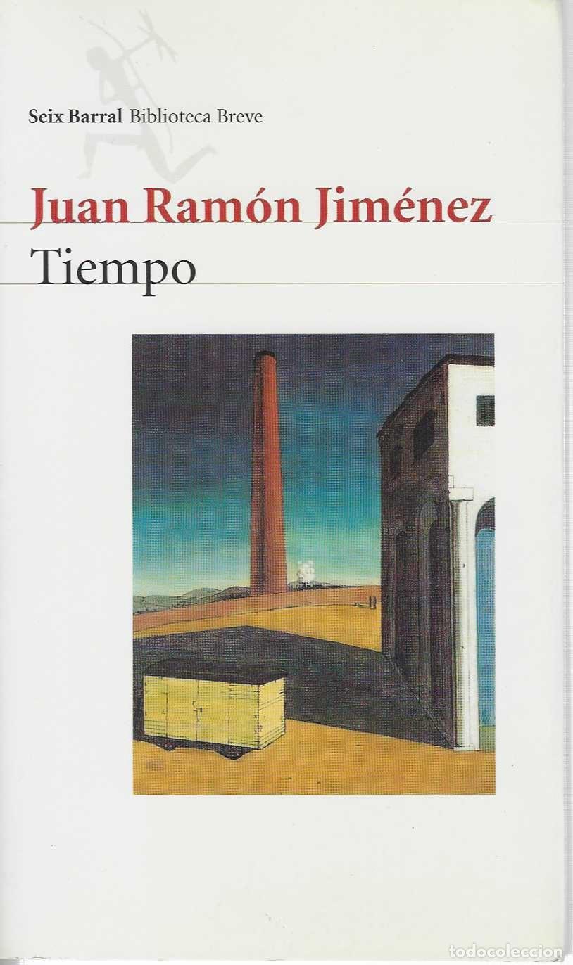 B&uuml;cher: TIEMPO. Edici&oacute;n, introducci&oacute;n y notas de Mercedes Juli&aacute;. - Jim&eacute;nez, Juan Ram&oacute;n.