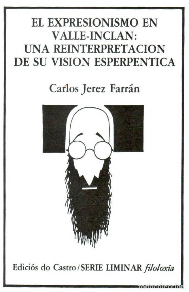 Libros: El expresionismo en Valle-Incl&aacute;n -