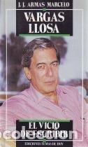 Libros: Vargas Llosa. El vicio de escribir