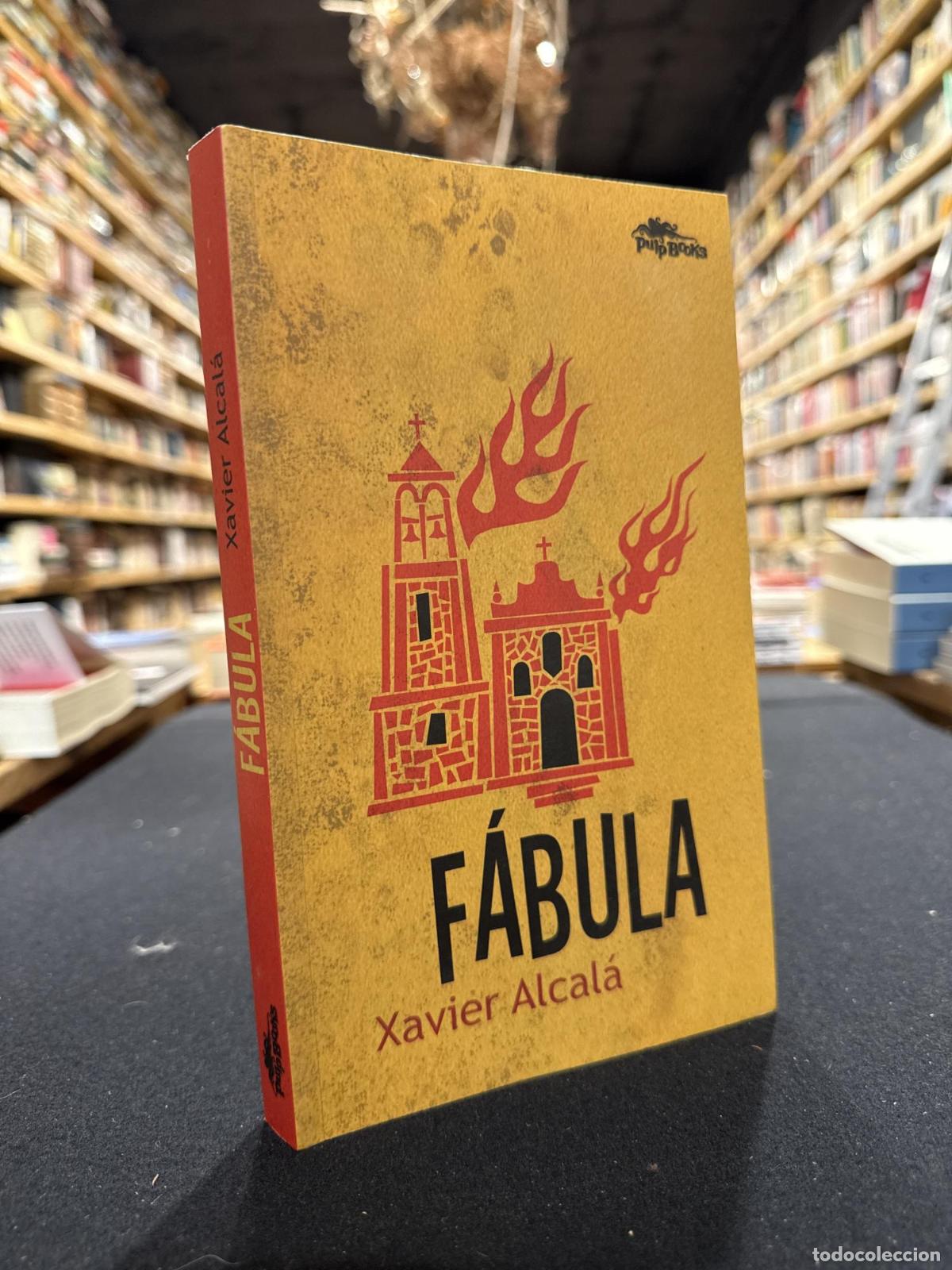 F&aacute;bula - Francisco Xavier Alcal&aacute; Navarro