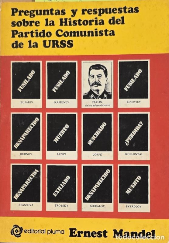 Libros: Preguntas y respuestas sobre la historia del Partido Comunista de la URSS - Ernest Mandel