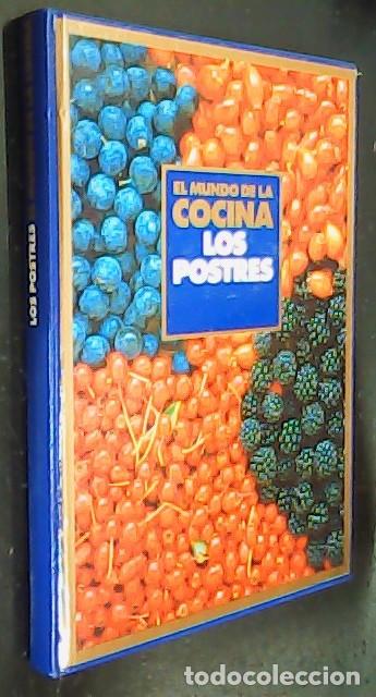 Libros: El mundo de la cocina. Los postres - AA. VV: