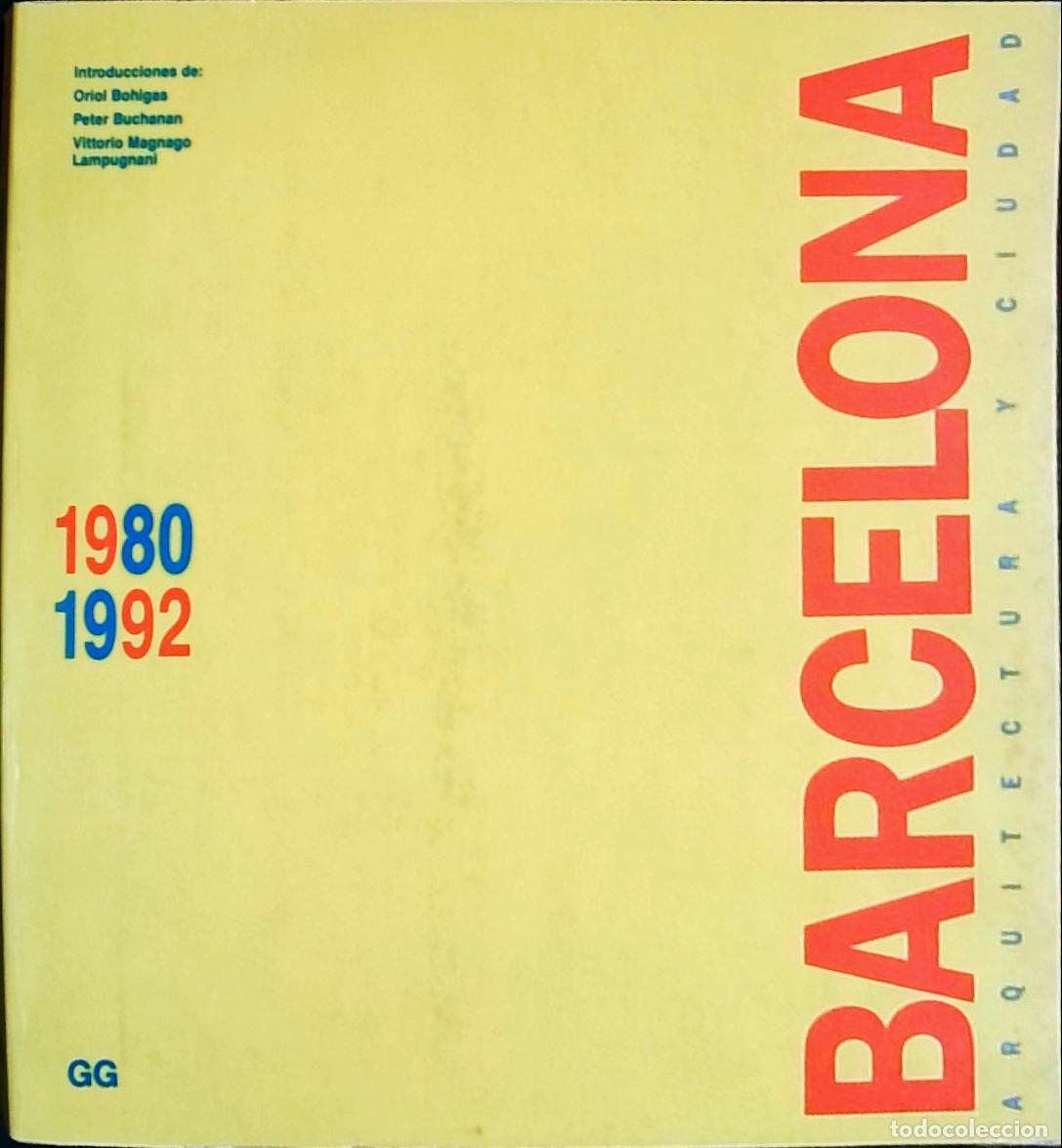 books: Barcelona. Arquitectura y ciudad. 1980 - 1992 - AA. VV.: