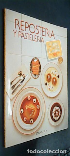 Libros: Reposter&iacute;a y pasteler&iacute;a - AA. VV.:
