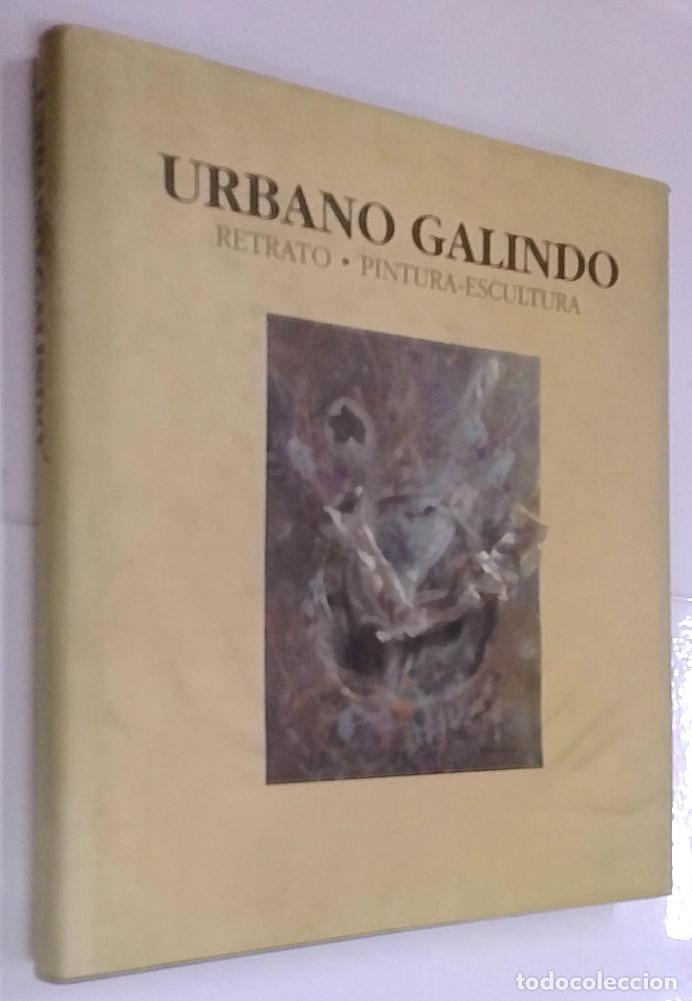 B&uuml;cher: Urbano Galindo. Retrato. Pintura. Escultura - AA. VV.: