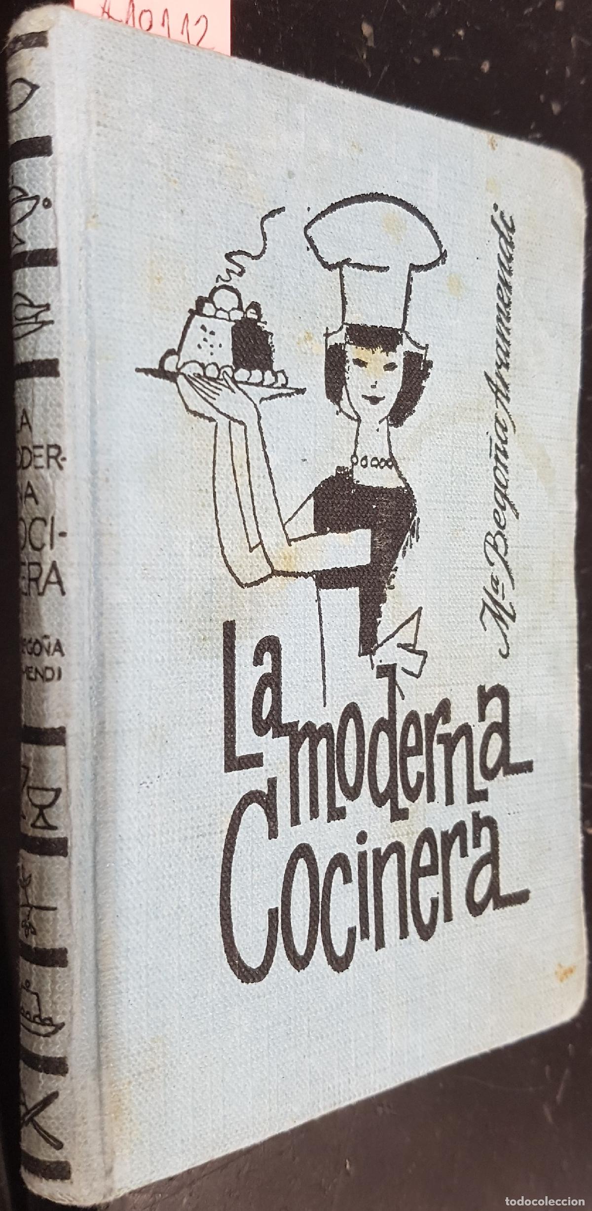 Libri di seconda mano: La moderna cocinera - ARAMENDI, Mar&iacute;a Bego&ntilde;a: