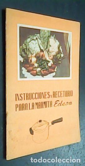 Livros em segunda m&atilde;o: Instrucciones y recetario para la marmita - ANONIMO: