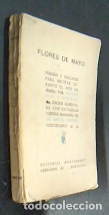 Livros em segunda m&atilde;o: Flores de mayo. Poes&iacute;as y di&aacute;logos para recitar durante el mes de Mar&iacute;a - BORI Y FONTEST&aacute;, Antonio: