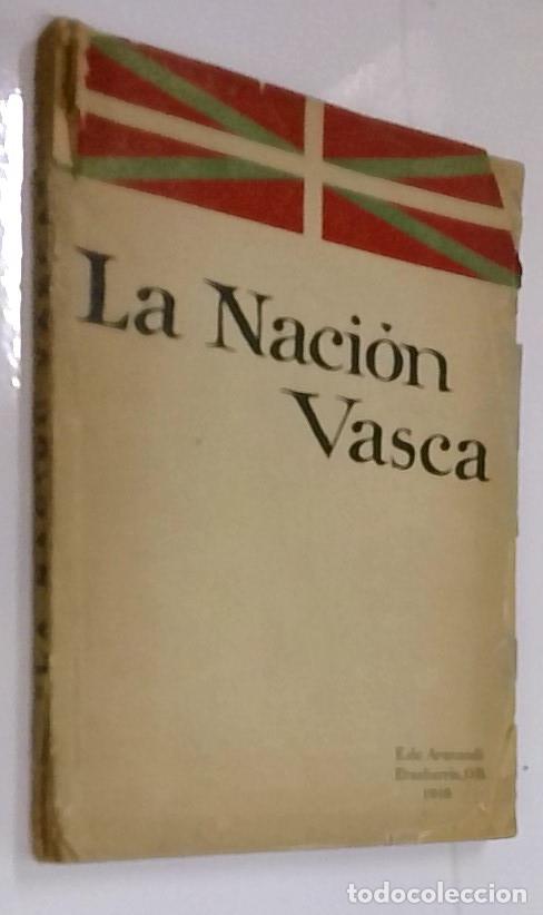 Libros: La naci&oacute;n vasca - ARANZADI ETXEBERR&Iacute;A, Engracio de: