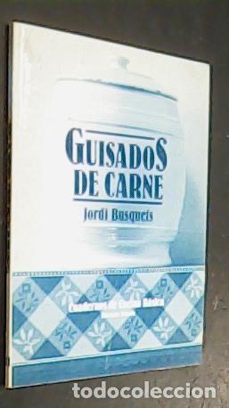 B&uuml;cher: Guisados de carne - BUSQUETS, Jordi: