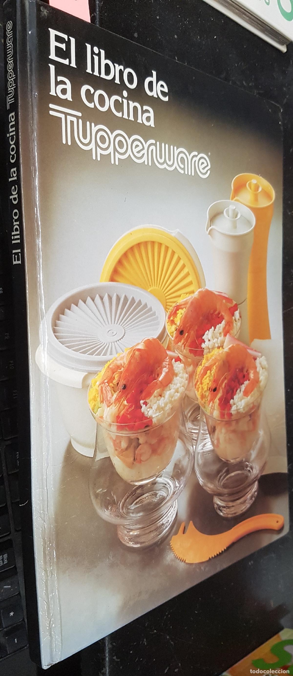 Livres: El libro de la cocina. Tupperware - CALERA, Ana Mar&iacute;a: