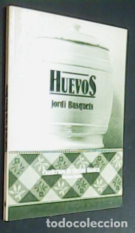 Libros: Huevos - BUSQUETS, Jordi: - Foto 1