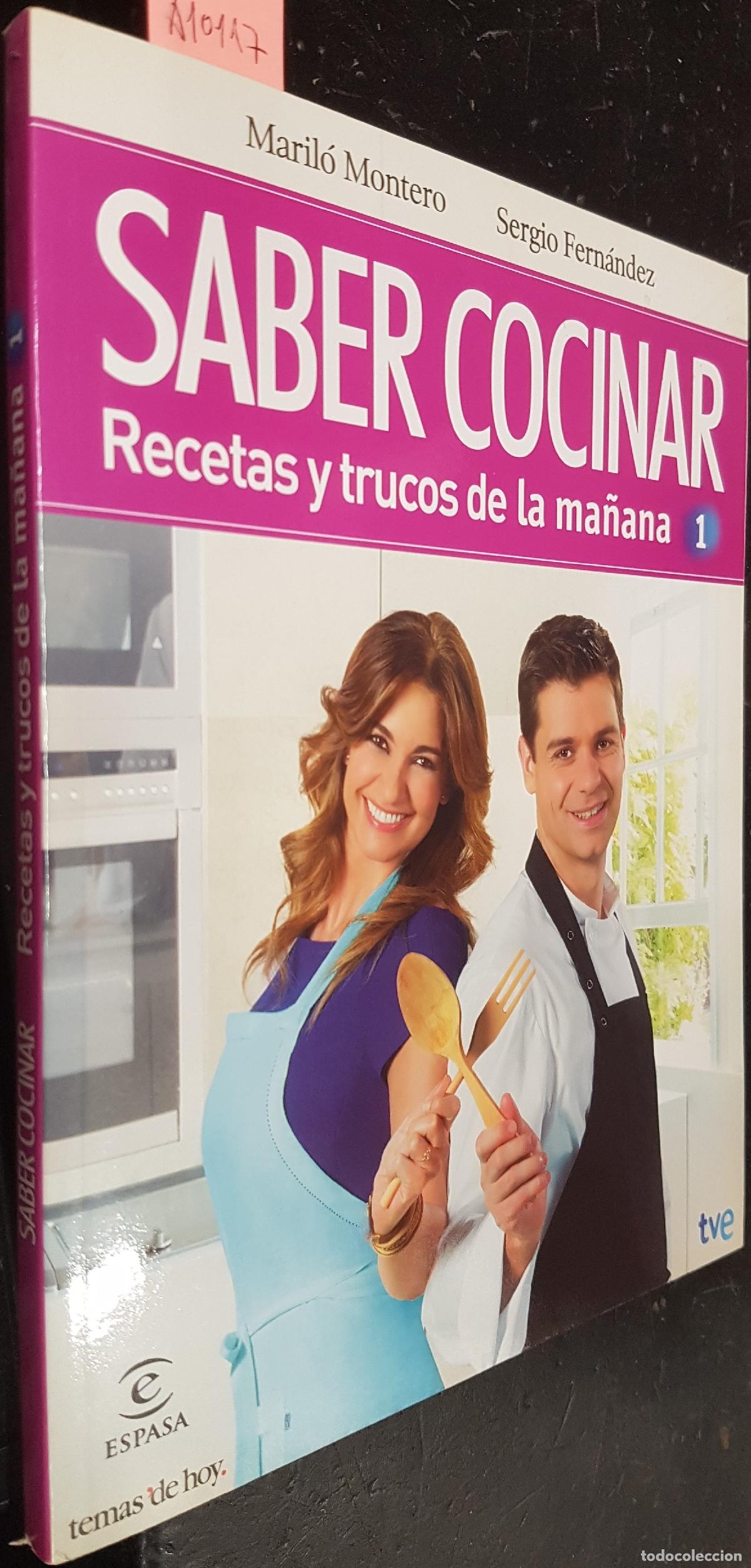 books: Saber cocinar. Recetas y trucos de la ma&ntilde;ana - FERNANDEZ, Sergio y MONTERO, Maril&oacute;:
