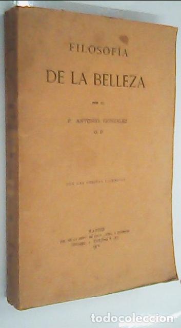 Libri di seconda mano: Filosof&iacute;a de la belleza - GONZ&Aacute;LEZ, Antonio: