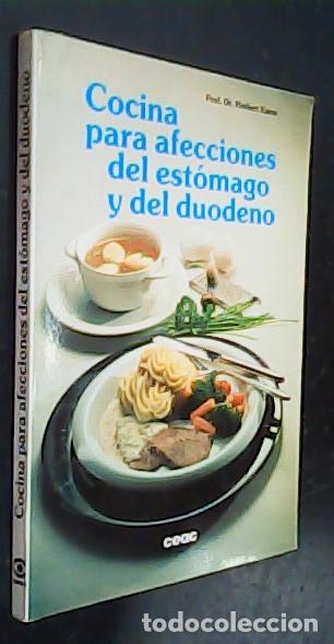 Libri di seconda mano: Cocina para afecciones del est&oacute;mago y del duodeno - HERBERT KAESS, Prof. Dr: