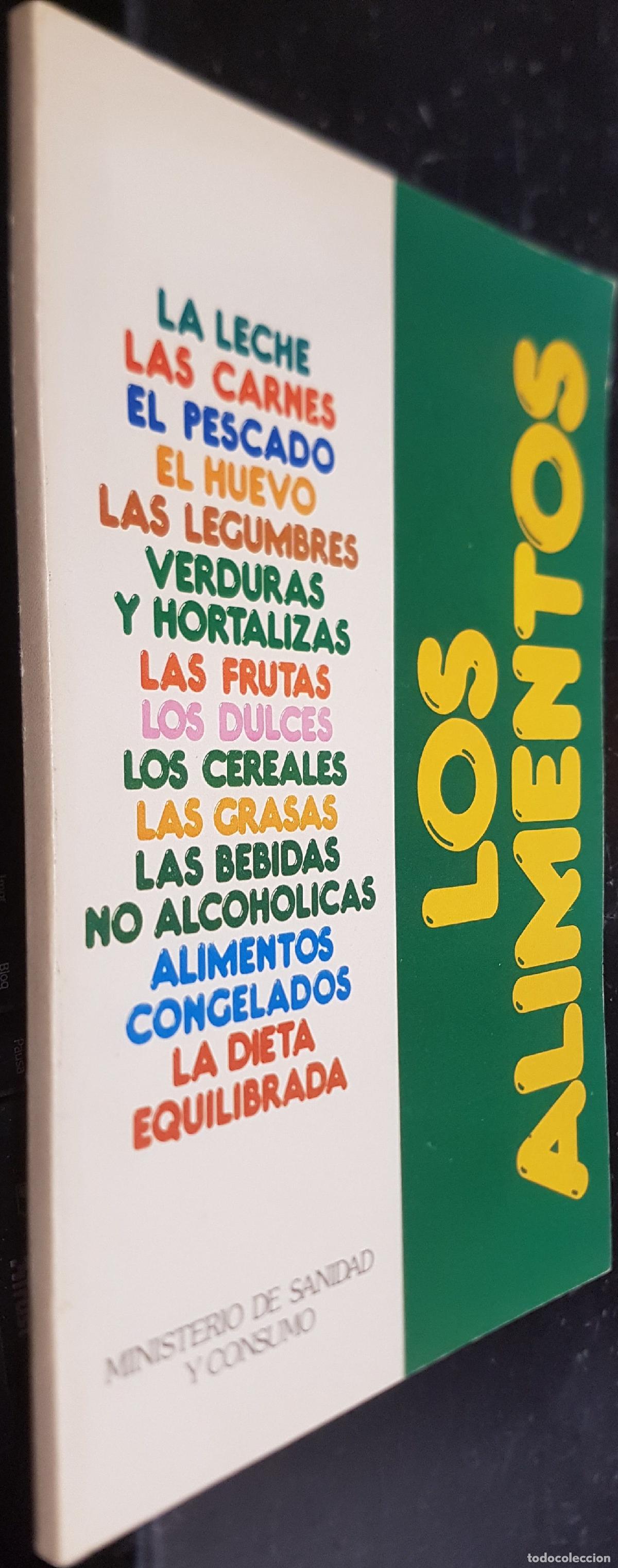 Libri di seconda mano: Los alimentos. La leche, las carnes, el huevo, las legumbres, etc, la dieta equilibrada - L&Oacute;PEZ NOMD
