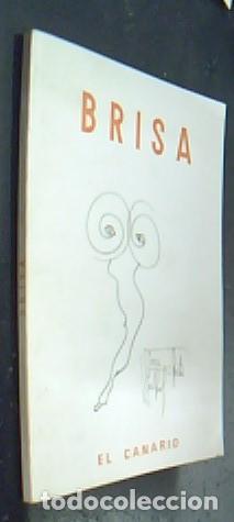 Libros: Brisa - EL CANARIO, JOS&Eacute; RA&Uacute;L: - Foto 1