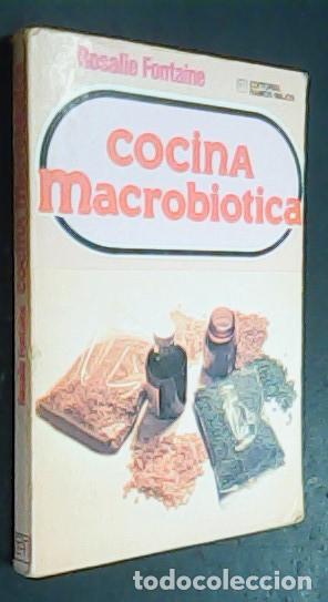 Libros: Cocina macrobi&oacute;tica - FONTAINE, Rosalie: - Foto 1