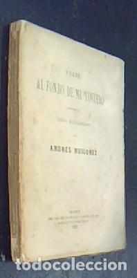 Libros: Viaje al fondo de mi tintero. Colecci&oacute;n de cuentos y art&iacute;culos literarios - RUIG&Oacute;MEZ, Andr&eacute;s: