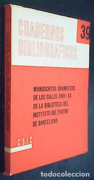 Libros: Manuscritos dram&aacute;ticos de los siglos XVIII-XX de la Biblioteca del Instituto del Teatro de Barcelona