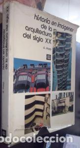 Libros: Historia en im&aacute;genes de la arquitectura del siglo XX - SHARP, Dennis: