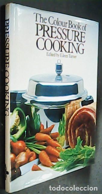 B&uuml;cher: The colour book of pressure cooking - TURNER, Eileen:
