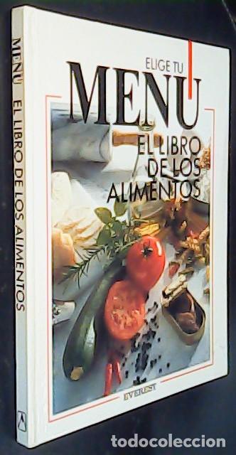 B&uuml;cher: Elige tu men&uacute;. El libro de los alimentos - VERLAG GMBH, Mosaik: