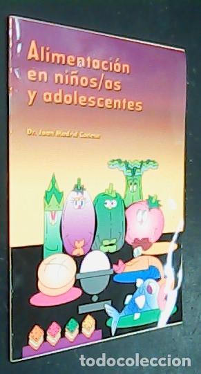 Libri di seconda mano: Alimentaci&oacute;n en ni&ntilde;os / as y adolescentes - MADRID CONESA, Juan: