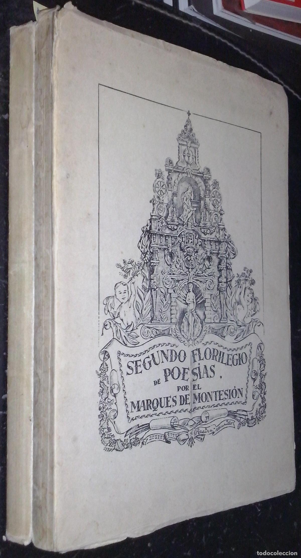 Libri di seconda mano: Primer Florilegio de poes&iacute;as. Segundo Florilegio de poes&iacute;as. 2 tomos - MARQU&Eacute;S DE MONTESI&Oacute;N. CONDE D