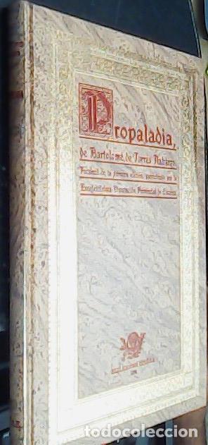 B&uuml;cher: Propaladia de... - TORRES NAHARRO, Bartolom&eacute; de :