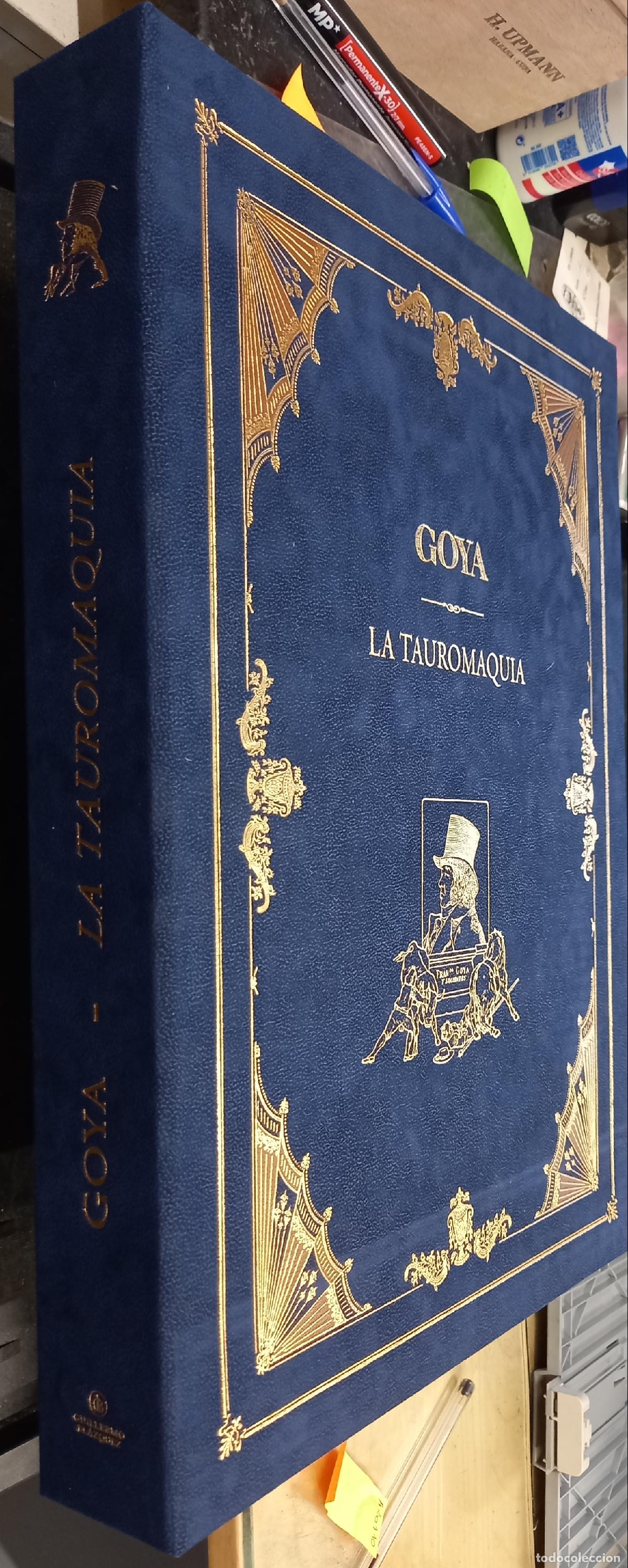 Livros em segunda m&atilde;o: La Tauromaquia. Colecci&oacute;n de cuarenta estampas grabadas al aguafuerte por Don Francisco de Goya. Jus