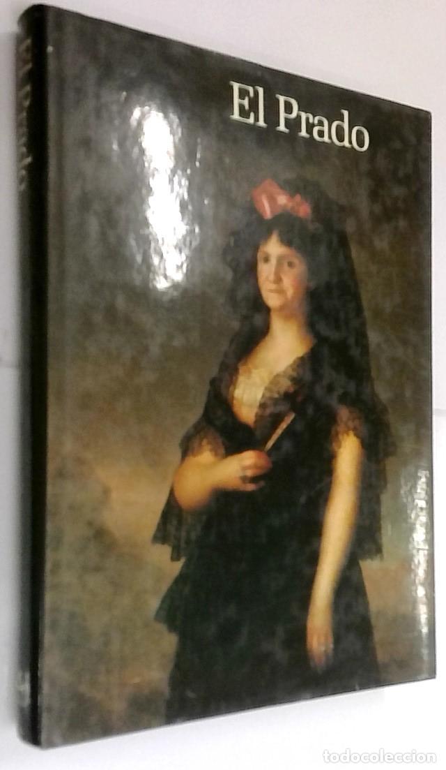 Libros: El Prado - P&Eacute;REZ S&Aacute;NCHEZ, Alfonso E. y OTROS: - Foto 1