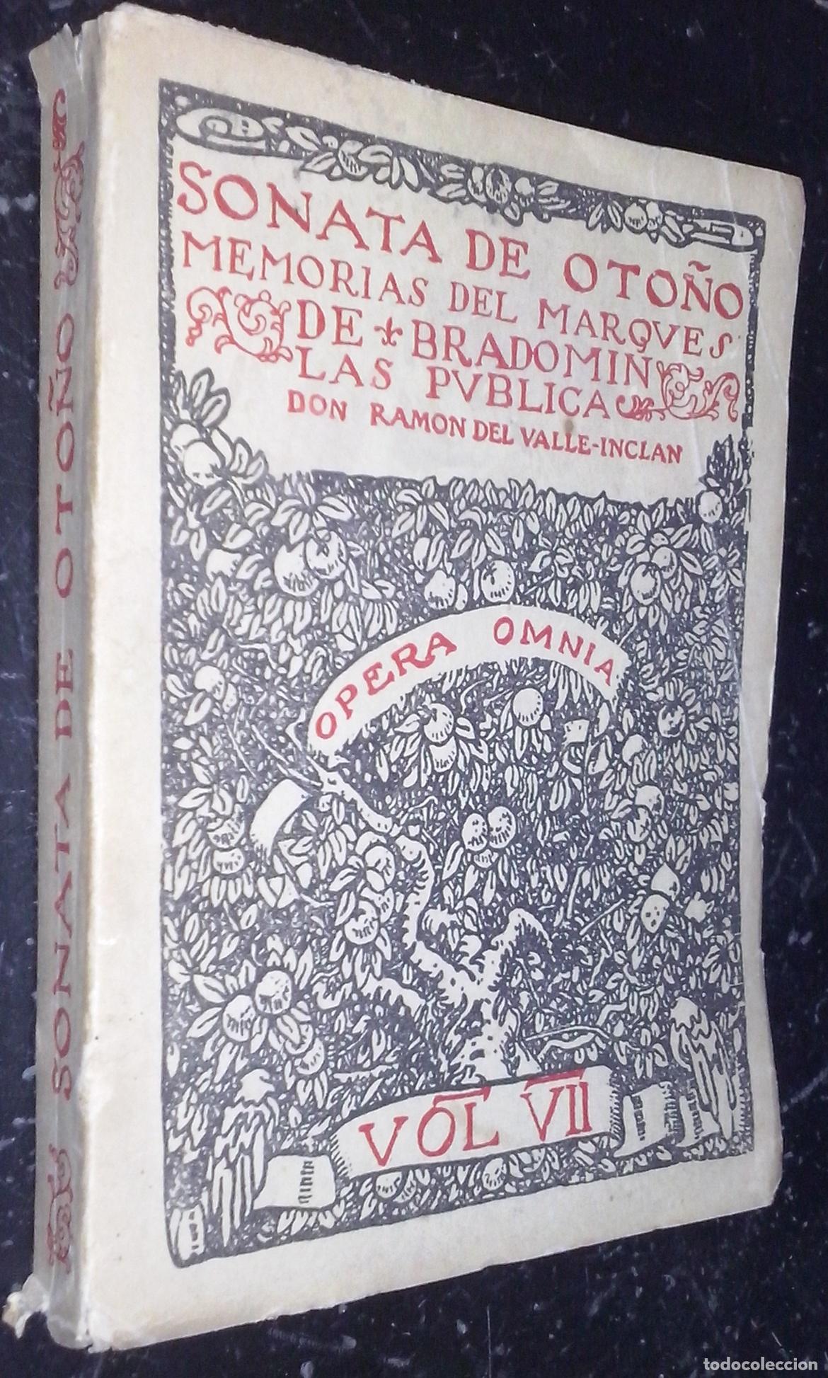 Libri di seconda mano: Sonata de Oto&ntilde;o. Memorias del Marqu&eacute;s de Bradom&iacute;n. Volumen VII - VALLE INCL&Aacute;N, Ram&oacute;n del: