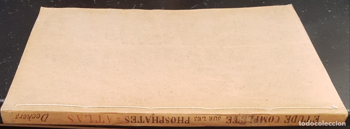 Libros: Etude compl&egrave;te sur les phosphates. Atlas contenant 250 figures - DECKERS, A. :