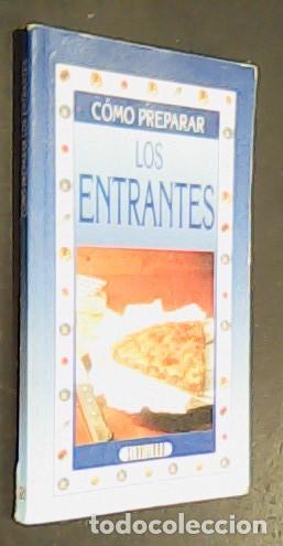books: C&oacute;mo preparar los entrantes - VV. AA.: