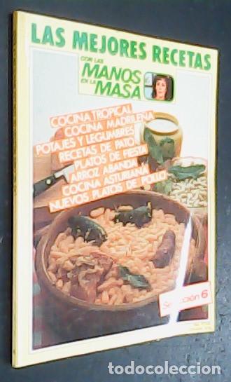 Libros: Las mejores recetas. Con las manos en la masa. Cocina tropical, cocina madrile&ntilde;a, potajes y legumbre