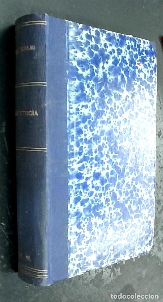 Libri di seconda mano: Elementos de obstetricia. Redactados conforme a los principios de tokolog&iacute;a y embriolog&iacute;a de Alf. A.