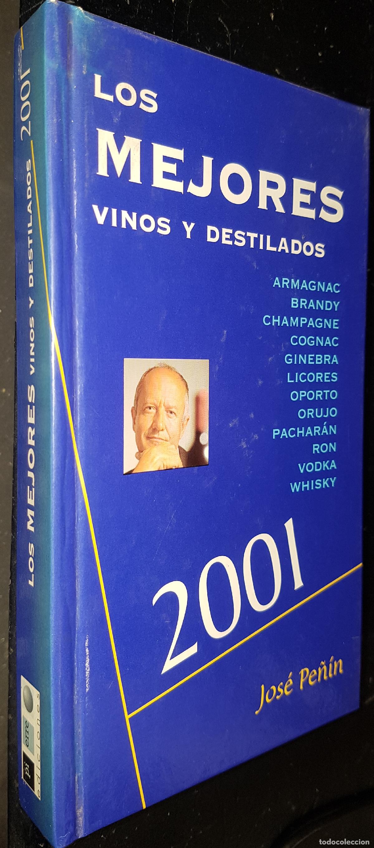 Libros: Los mejores vinos destilados 2000. Armagnac, Brandy, Champagne, Cognac, Ginebra, Licores, Oporto, Or