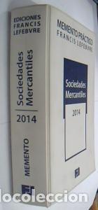 Libros: Sociedades mercantiles. Memento Pr&aacute;ctico Francis Lefebvre. 2014 - AA. VV.: