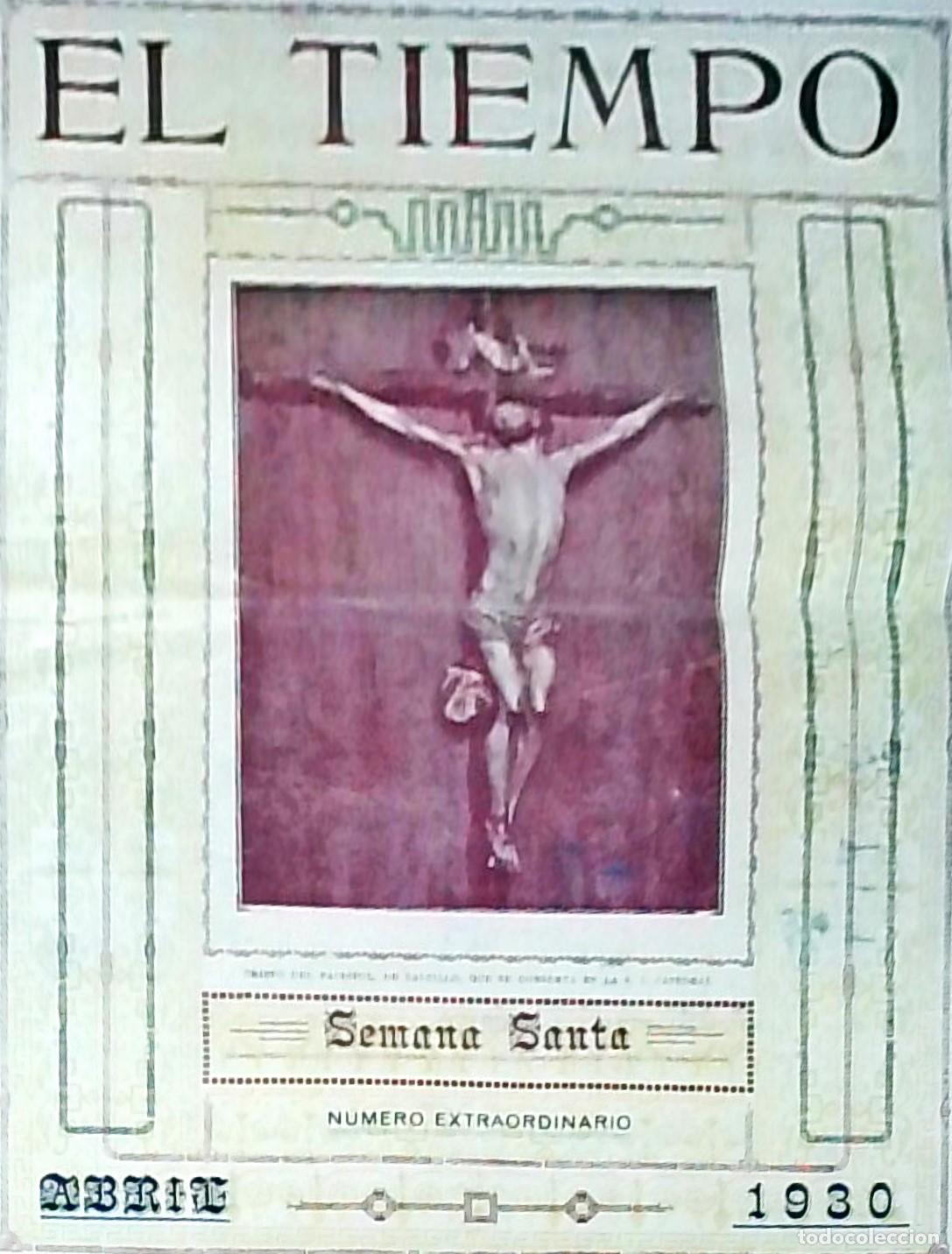 Libros: El Tiempo. Semana Santa. N&uacute;mero Extraordinario. Abril 1930 - :