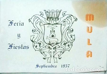 Libri di seconda mano: Feria y Fiestas. Mula. Septiembre 1957 - :