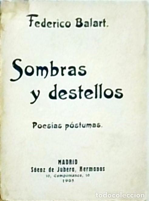 B&uuml;cher: Sombras y destellos. Poes&iacute;as p&oacute;stumas - BALART, Federico: