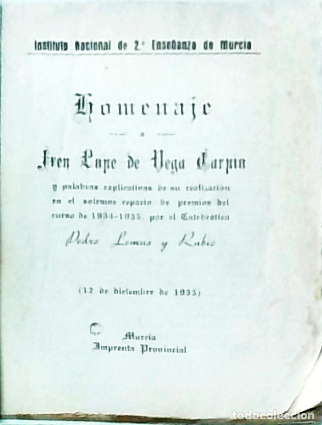 Libros: Homenaje a Frey Lope de Vega Carpio y palabras explicativas de su realizaci&oacute;n en el solemne reparto