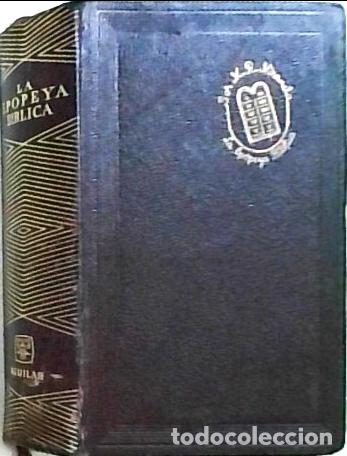 Libri di seconda mano: Epopeya b&iacute;blica. Con 55 ilustraciones y 7 l&aacute;minas en huecograbado - MIRANDA, Mar&iacute;a Rosa: