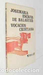 B&uuml;cher: Vocaci&oacute;n cristiana - ESCRIV&Aacute; DE BALAGUER, Josemar&iacute;a: