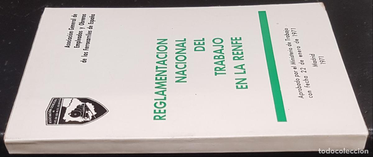 Libros: Reglamentaci&oacute;n nacional del trabajo en la RENFE. Aprobado por el Ministerio de Trabajo con fecha 22