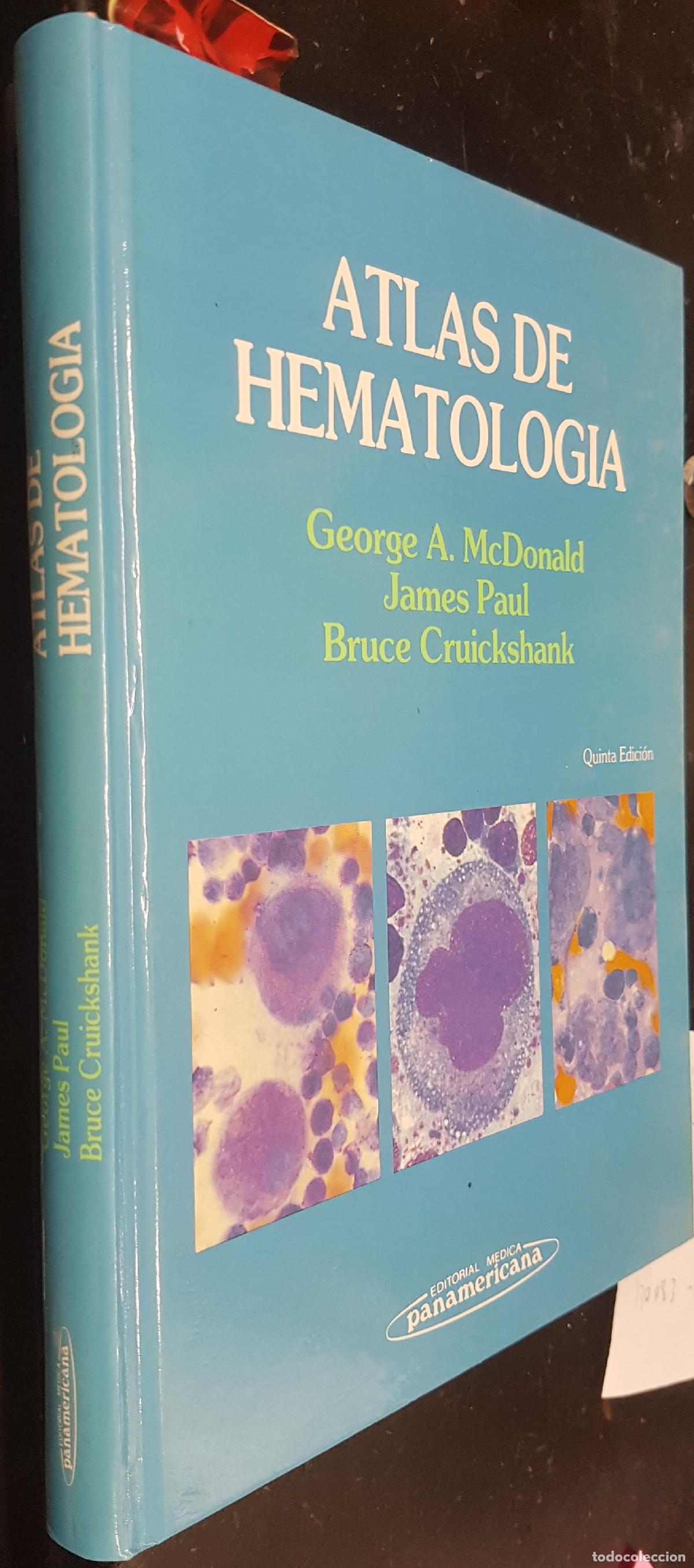 Livros em segunda m&atilde;o: Atlas de hematolog&iacute;a. 5&ordf; edici&oacute;n - McDONALD, George A.; PAUL, James y Cruickshank, Bruce:
