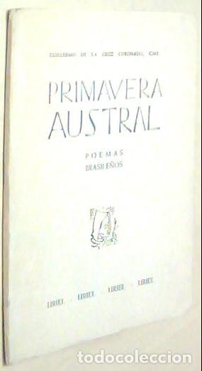 Libros: Primavera austral. Poemas brasile&ntilde;os - CRUZ CORONADO, Guillermo de la :