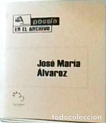 B&uuml;cher: Poes&iacute;a en el Archivo - ALVAREZ, Jos&eacute; Mar&iacute;a: