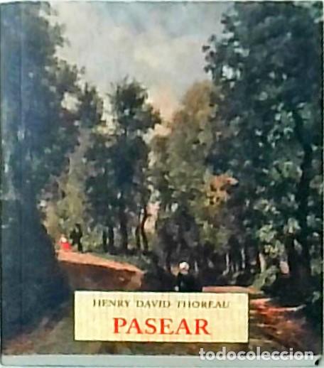 Libros: Pasear - THOREAU, Henry David: - Foto 1